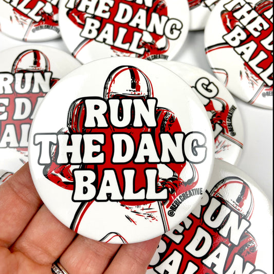 *Run The Dang Ball - Red and Black