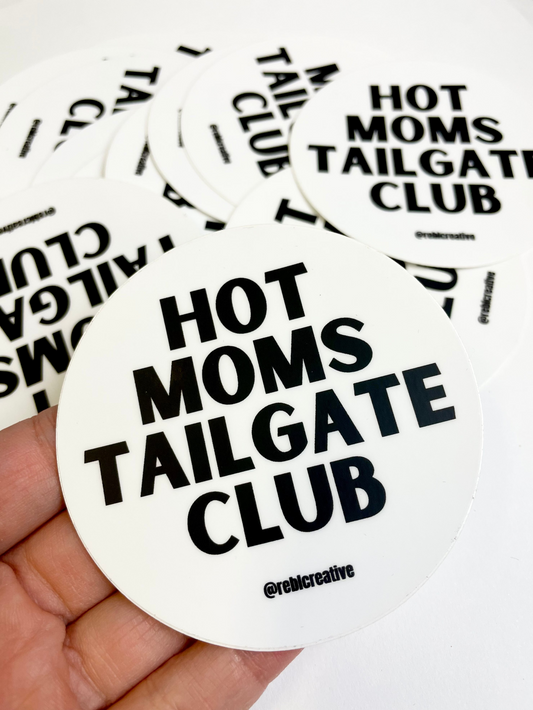 STICKER - Hot Moms Tailgate Club