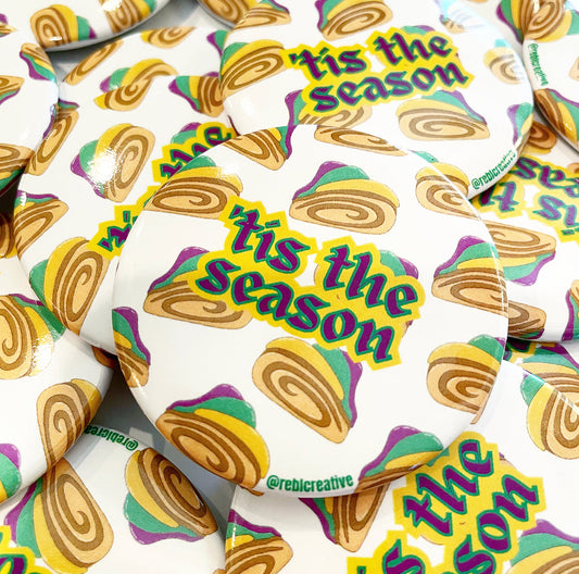 MARDI GRAS - Tis The Season - KING CAKE