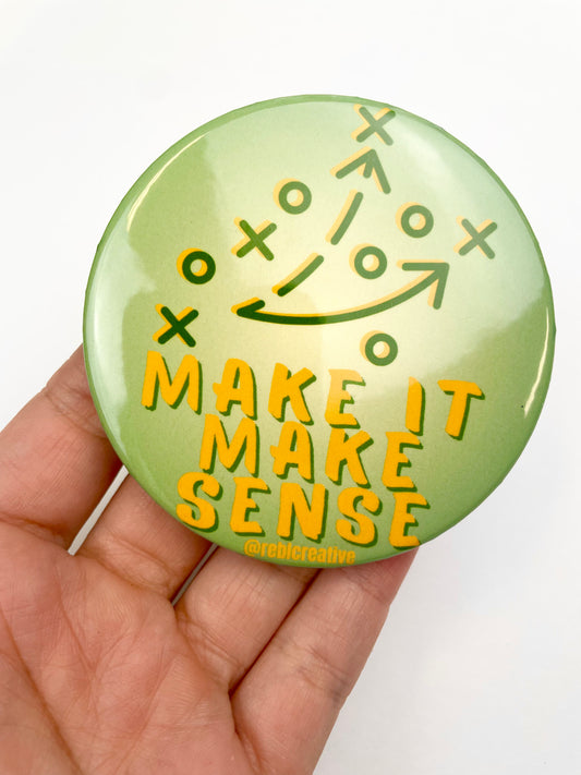 *Make it Make Sense - Green & Yellow