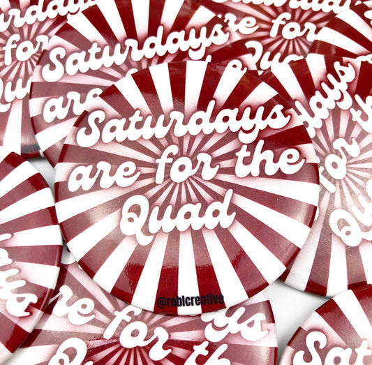 Saturdays - The Quad