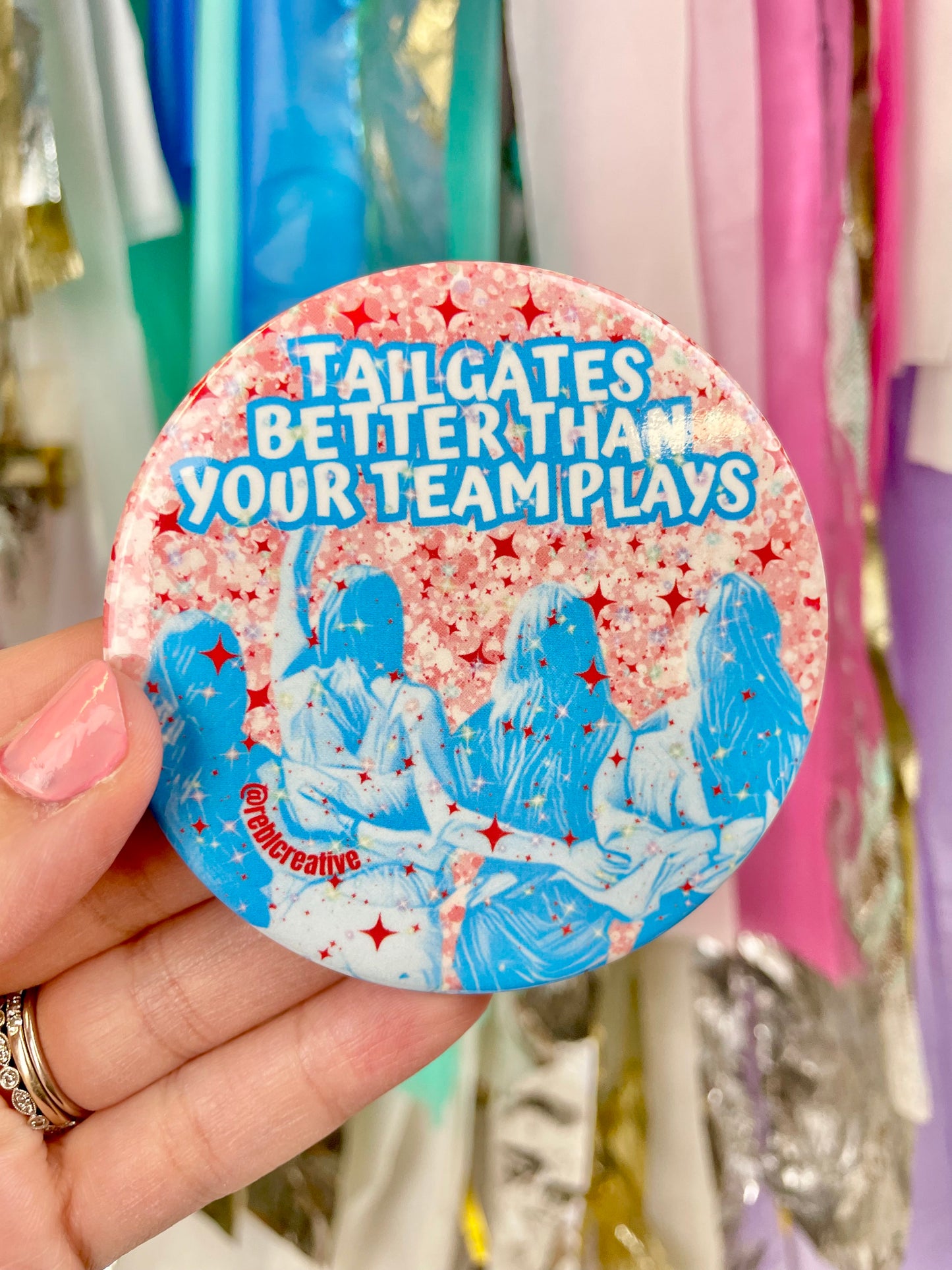 Tailgates Better - Sky and Red