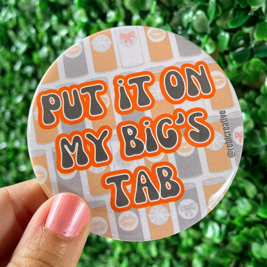 Put it on my Big's Tab - Orange & Grey